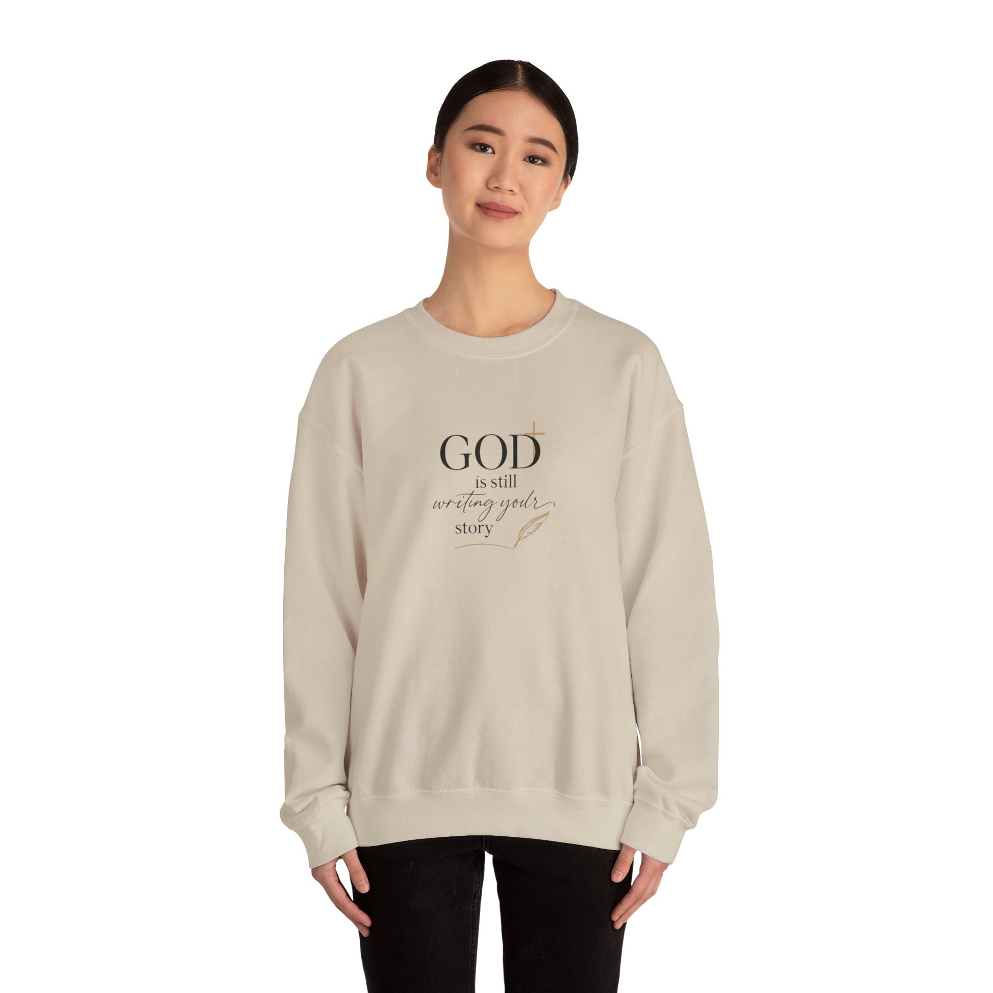 Inspirational Sweatshirt — "God is still writing your story" Christian Crewneck
