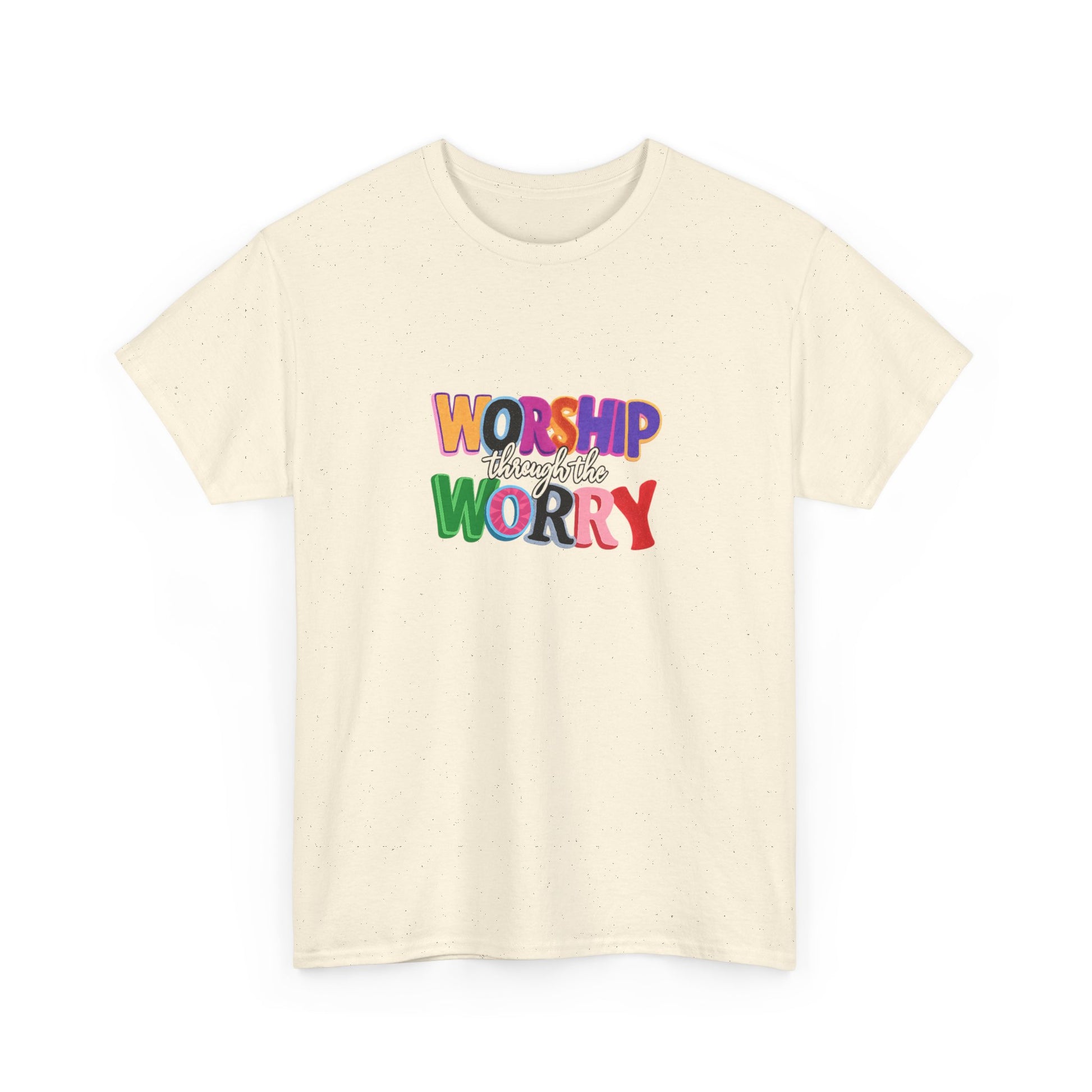 Worship Not Worry T-Shirt — Colorful Faith Graphic Tee