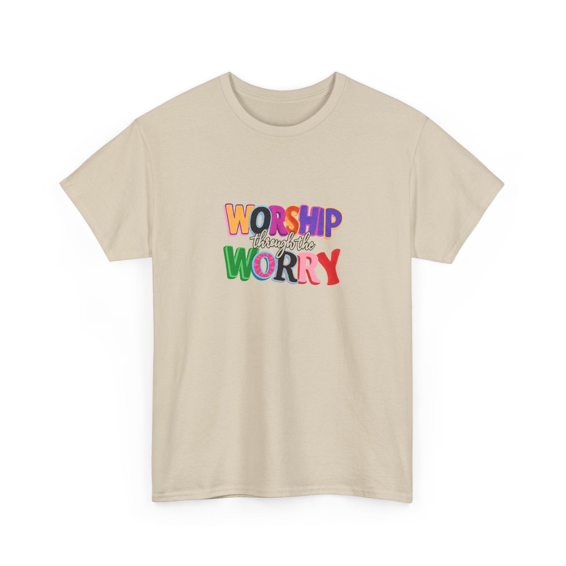 Worship Not Worry T-Shirt — Colorful Faith Graphic Tee